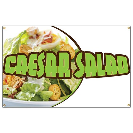 Signmission Caesar Salad Banner Concession Stand Food Truck Single Sided B-120 Caesar Salad19